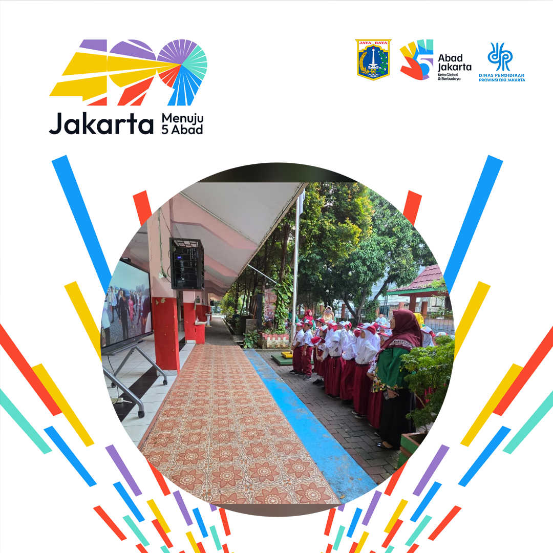 Peringatan Hari Ulang Tahun Ke-499 Kota Jakarta Tahun 2026 - Berita SDN Sunter Agung 12 PG