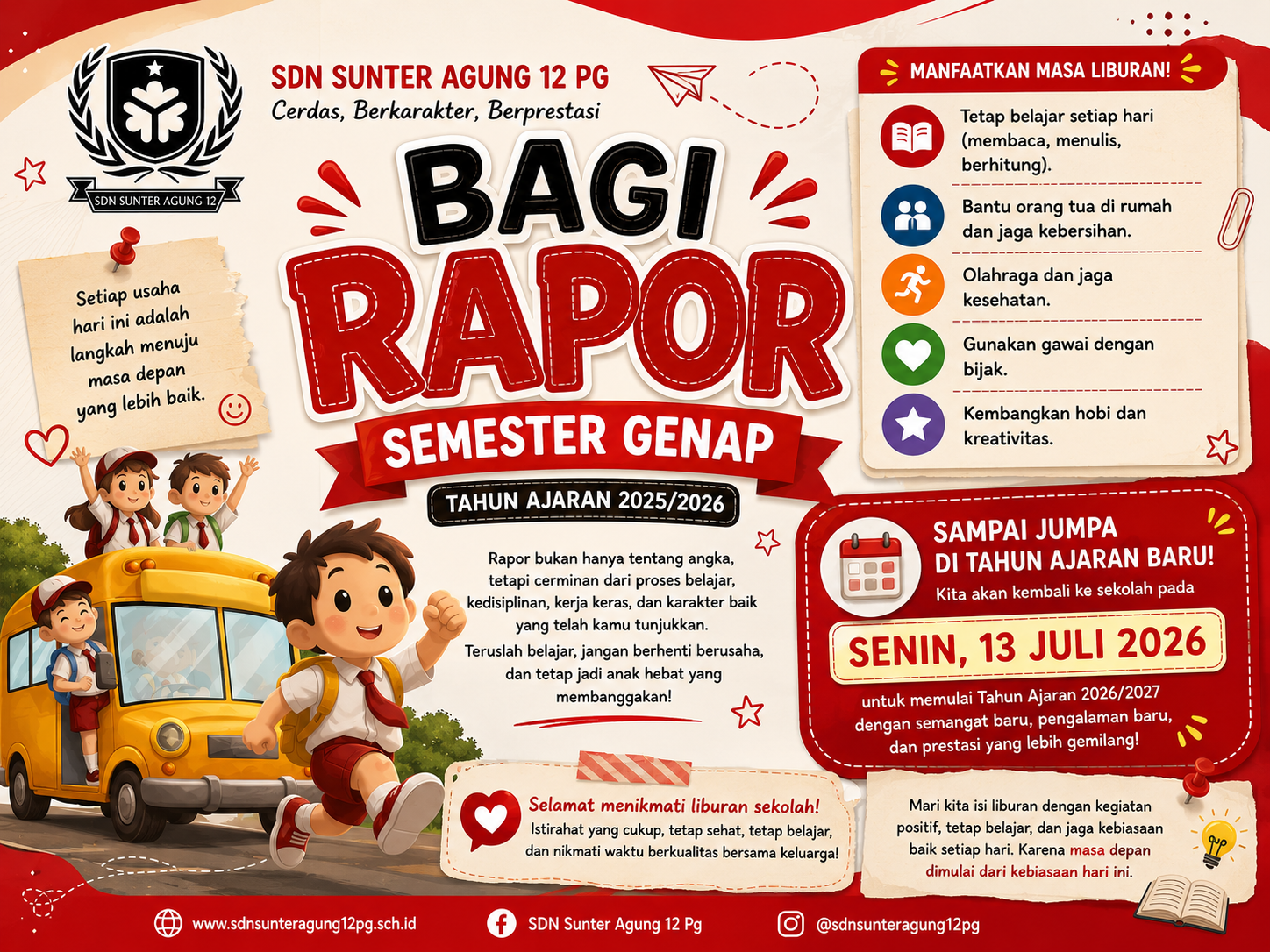 Pembagian Rapor Semester Genap Tahun Ajaran 2025/2026 - Pengumuman SDN Sunter Agung 12 PG