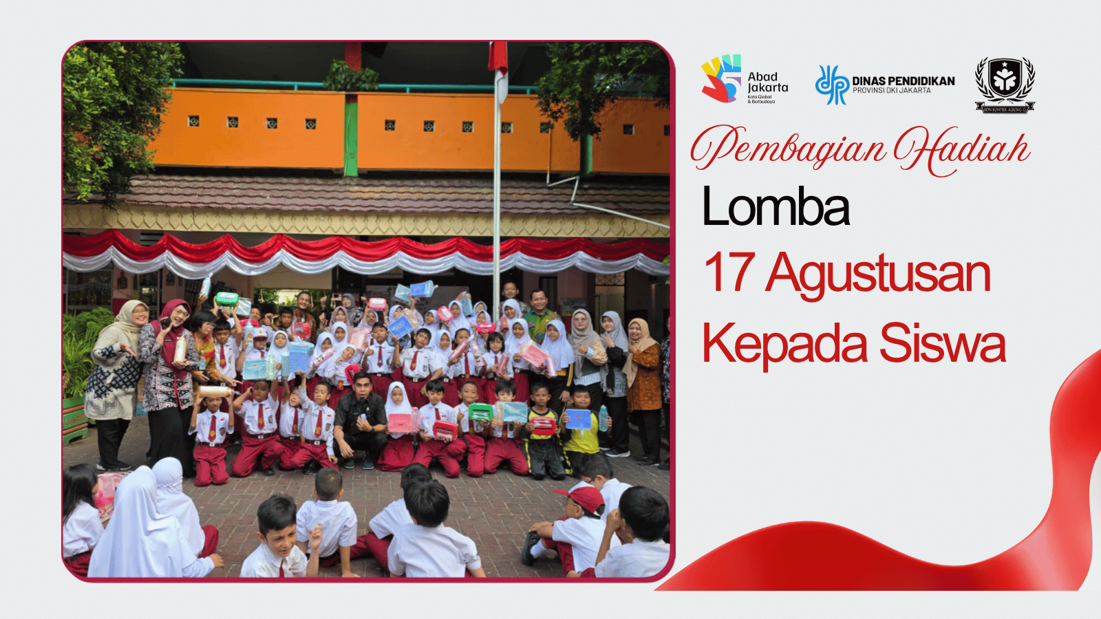 Merayakan Semangat Kemerdekaan, Siswa SDN Sunter Agung 12 Pg Terima Hadiah Lomba 17 Agustus - Artikel SDN Sunter Agung 12 PG